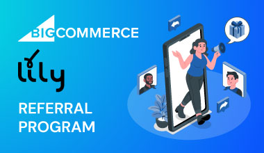 How to set up a referral program for your BigCommerce store?